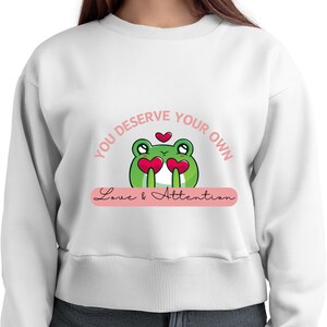 Sie verdienen Ihre eigene Liebe und Aufmerksamkeit SVG - Persönliches Wachstum, Selbstwertgefühl, Liebe sich selbst, mentales Wohlbefinden, Selbstwertgefühl und Body Positivity