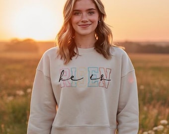 Easter he is risen religious sweatshirt
