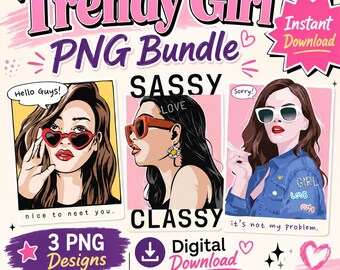 Fashion Girl PNG Bundle | Chic Woman Portrait Clipart | Trendy Girly Stickers Sublimation Digital Download