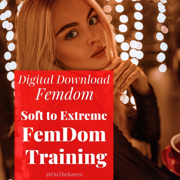 Soft to Hard/Extreme FemDom Training, Female Domination Training, Submissive male Ideas, FemDom Guide, Kinky Sex Guide, Use a Male Sub, Sex