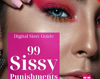 99 Sissy Punishments: Humiliation Ideas Guide | Digital Download