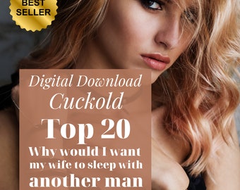 Top 20 Perché vorrei che mia moglie andasse a letto con un altro uomo, Guida al cuckold, Idee per hotwife, Guida per femdom, Marito cornuto, Cuckolding, Hotwife