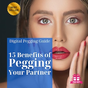 15 Benefits of Pegging Your Partner – FemDom Strap-On Power | Digital Download