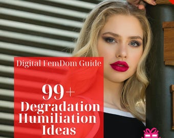 99+ Degradation and Humiliation Ideas - FemDom Guide | Digital Download