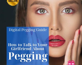 Pegging Communication Guide – Strap-On Confidence | Digital Download