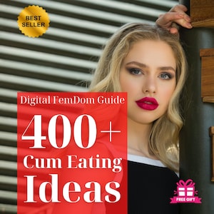 Más de 400 ideas para tragar semen (CEI) – Guía de control sexual y humillación FemDom / Descarga instantánea