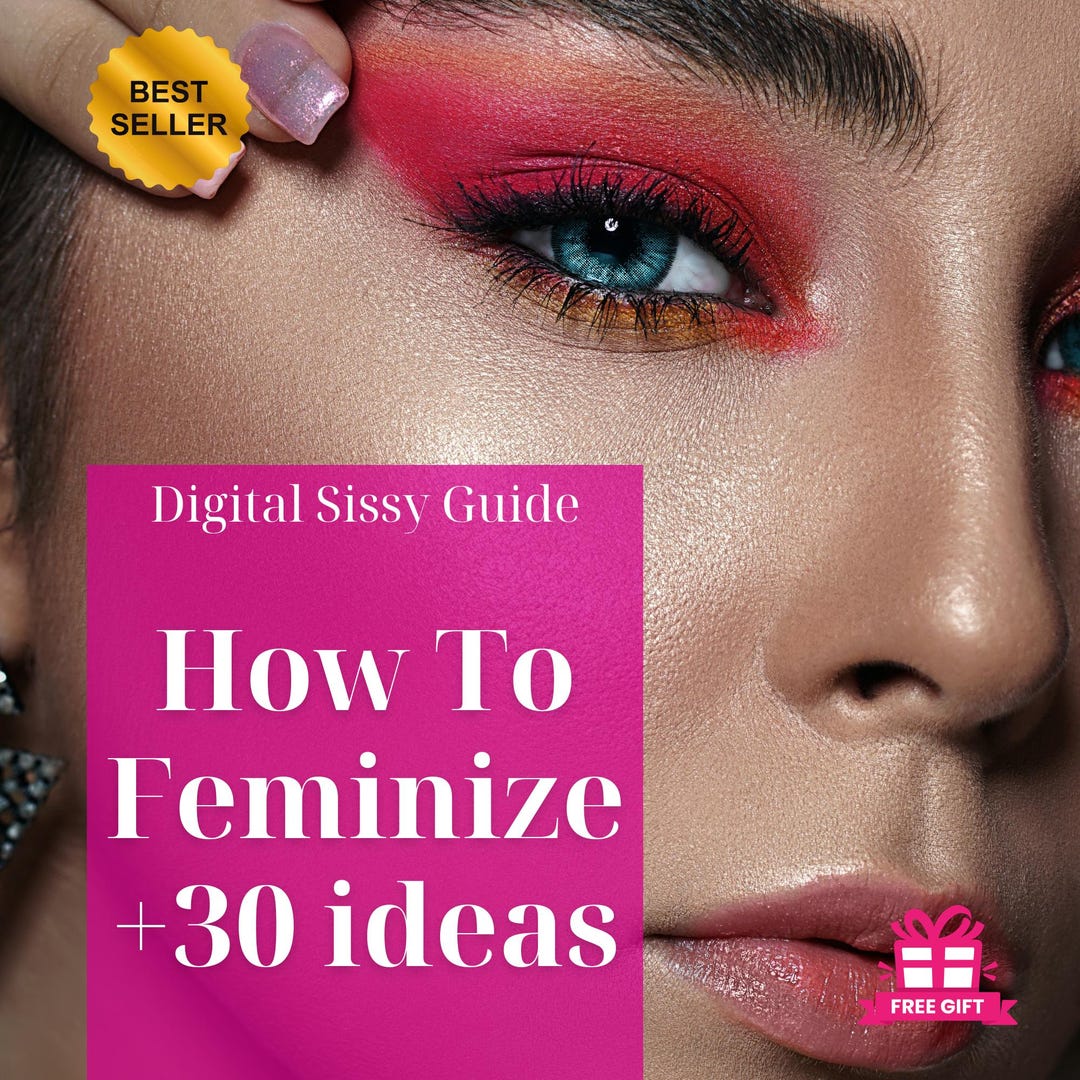 Sissy Feminization Guide + 30 Ideas | Digital Download - Etsy