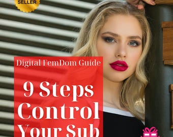 FemDom Guide: Control Your Sub in 9 Steps | Digital Download