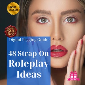 48 Strap-On Roleplay Ideas – Pegging & FemDom Fantasy Guide (Digital Download)