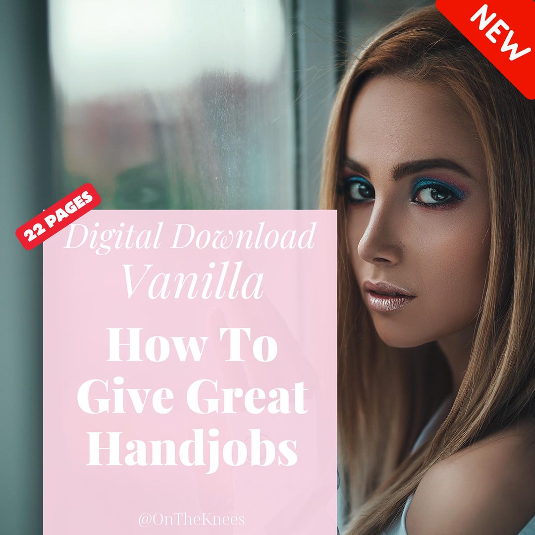 How to Give Great Handjobs, Handjob Ideas, Handjob Tips, Femdom Ideas ...