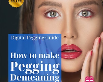 How to Make Pegging Demeaning – FemDom Strap-On Guide | Digital Download