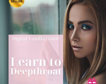 Lerne zum Deephalsen - Fellitu Spitzen und Oraler Ratgeber | Digitaler Download