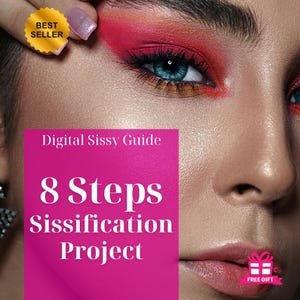 8 Steps Sissification Project: Sissy Training Guide | Digital Download