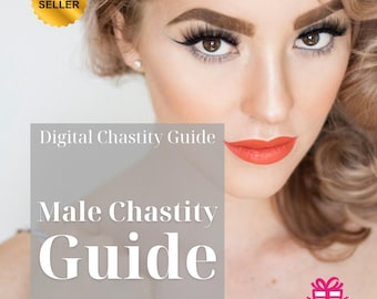 The Guide to Male Chastity – Keyholder Confidence & FemDom Control | Digital Download