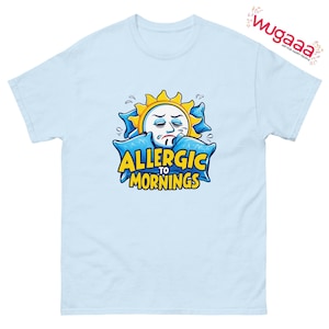 Allergic to Mornings Shirt, Funny Lazy Morning Tee, Cute Oversleeping Humor Gift, Anti-Morning Person T-Shirt, Sleep Lover Outfit