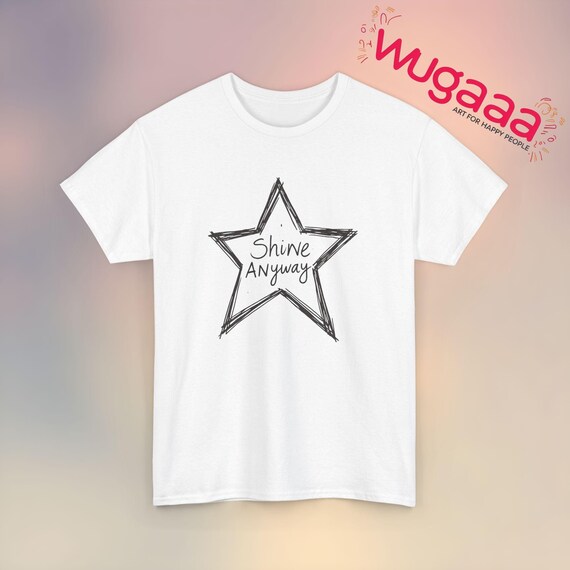Motivational Star T-shirt: Shine Anyway Graphic Tee