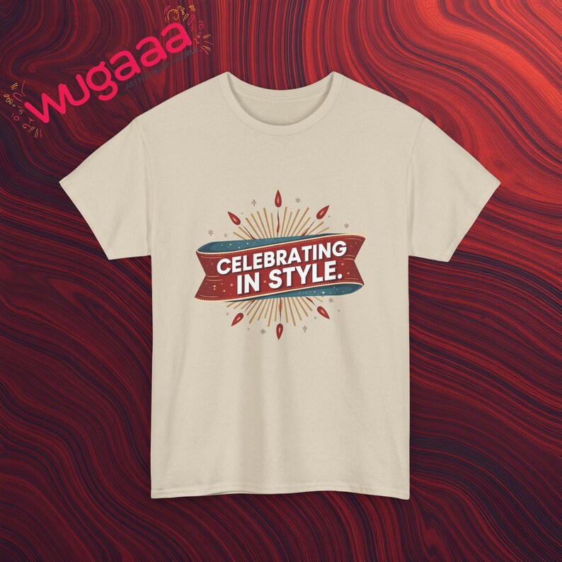 Celebrating In Style T-Shirt, Festive Graphic Tee, Celebration Shirt, Party Wear T-Shirt, Trendy Casual Wear, Comfy Everyday Tee