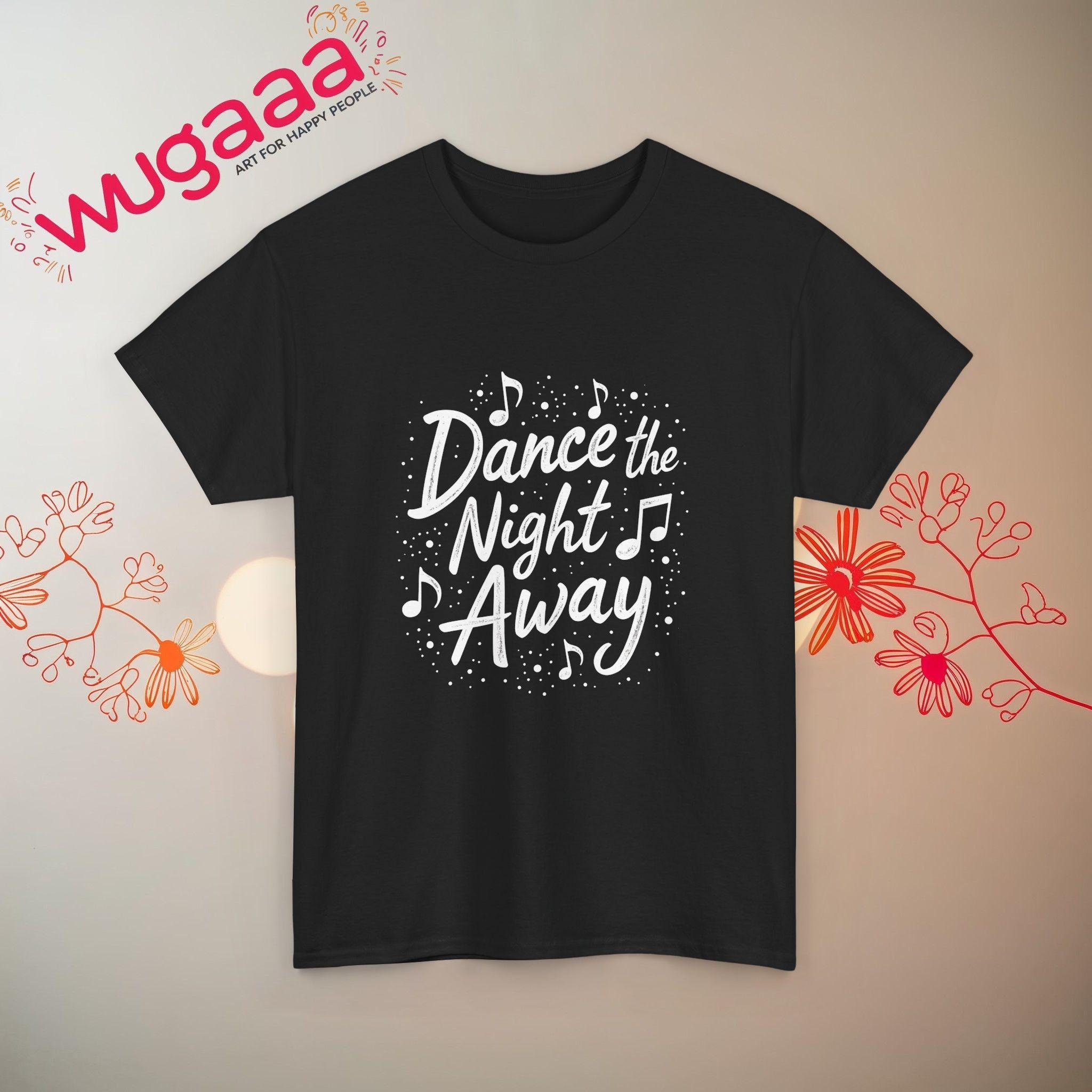 ダンス・ザ・ナイト・アウェイ グラフィックTシャツ：音楽愛好家への 