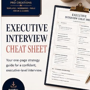 Puede incluir: Un documento de descarga digital titulado Executive Interview Cheat Sheet de JBG Pro Creations. El documento presenta una guía de estrategia para entrevistas de nivel ejecutivo, mostrada en un portapapeles con un clip dorado.