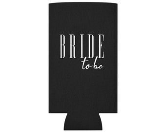 Bride to be- Black Can Cooler