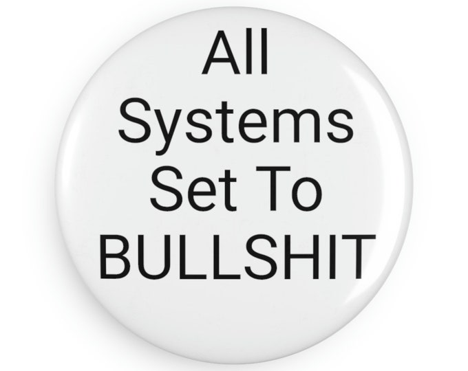 All Systems Button Magnet, Round