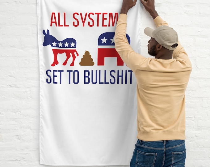 All Systems Set To Bullshit Tapestry/Flag
