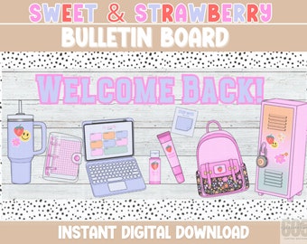 Welcome Back Bulletin Board for Classroom strawberry Printable Bulletin Board for teacher Stanley Back to school Decor for bright classroom