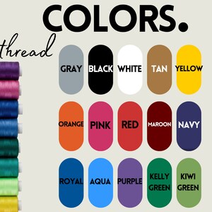 May include: A colour chart showing 15 different thread colours, including grey, black, white, tan, yellow, orange, pink, red, maroon, navy, royal, aqua, purple, kelly green, and kiwi green.