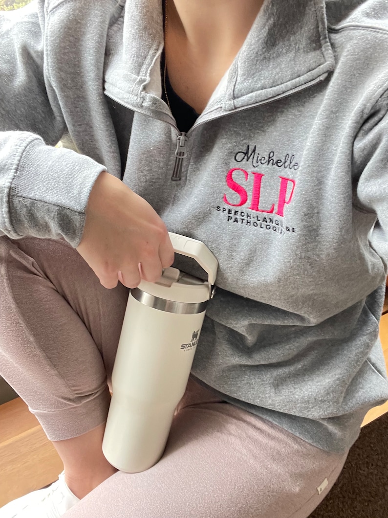 Personalized SLP embroidered quarter zip with sleeve embroidery for SLP graduation gift for slp pullover embroidered top for slp gift unique
