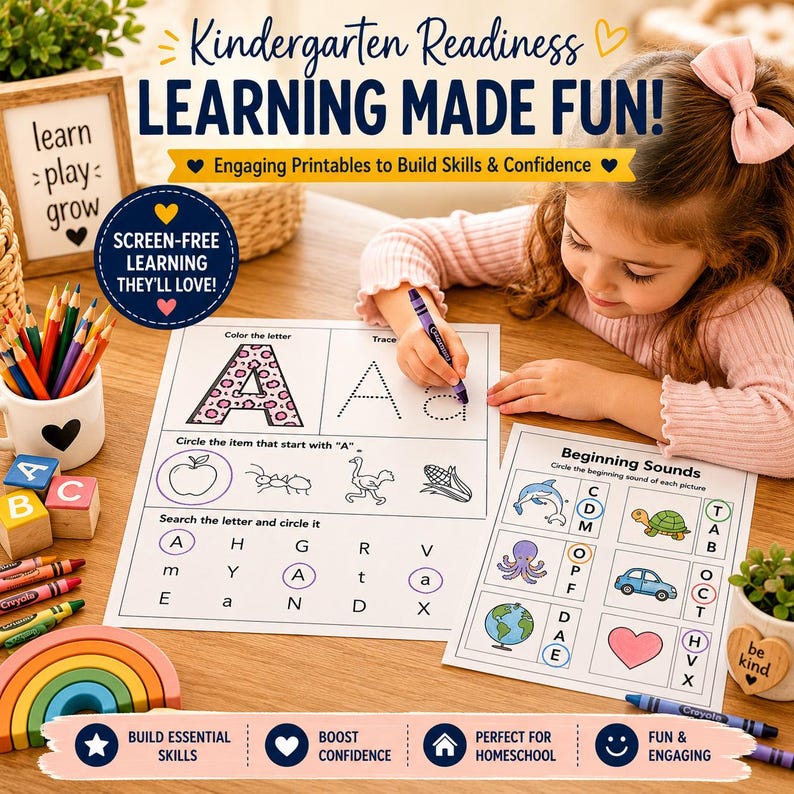 May include: Educational printables for kindergarten readiness with the text "LEARNING MADE FUN!" A young girl is coloring a worksheet with the letter "A". The image includes crayons, wooden blocks, and a rainbow-shaped toy. The text says "SCREEN-FREE LEARNING THEY'LL LOVE!"