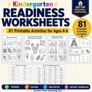 May include: A set of kindergarten readiness worksheets with the title "Kindergarten Readiness Worksheets" in blue and yellow. The worksheets include 81 printable activities for ages 4-6, with sections on phonics, tracing, and fine motor skills.