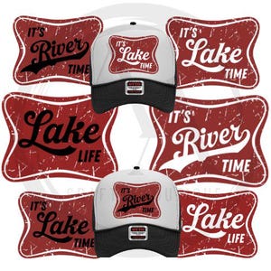 May include: Six different trucker hats with red and white distressed patches. The patches have various sayings, including "It's Lake Time", "It's River Time", and "Lake Life".