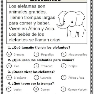 May include: A worksheet in Spanish with the title "Elefantes" and a cartoon elephant illustration. The text describes elephants and includes multiple-choice questions about them. The questions are numbered and have answer choices.