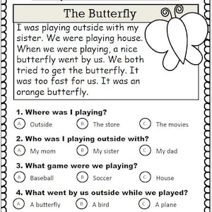 May include: A black and white worksheet titled "Comprehension Practice" with a butterfly graphic. The text includes a short story about a butterfly and multiple-choice questions about the story.