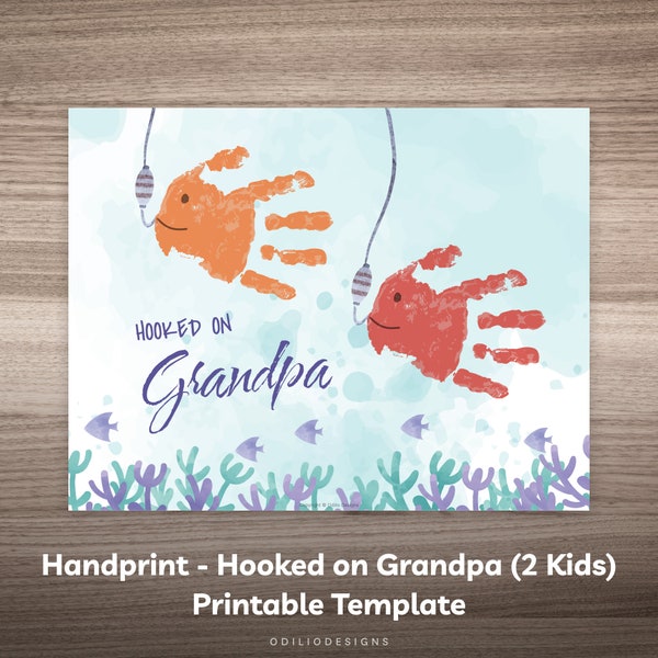 Hooked on Grandpa Handprint 2 Kids Father's Day Gift from Baby Toddler Son Daughter to Grandfather Hand Print Art Craft Printable Keepsake