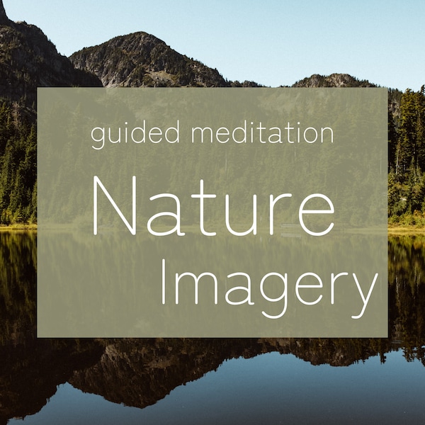 Tranquil Nature Imagery - A Guided Meditation Script for Deep Relaxation
