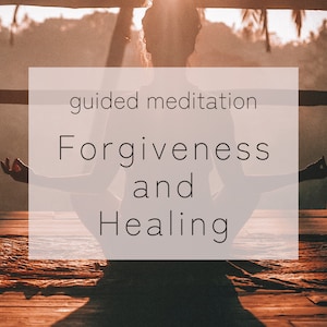Release the Past and Heal: A Guided Meditation Script for Forgiveness and Inner Peace