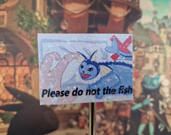 Pokemon Meme Pegatina Vaporeon 'Do not the Fish' Vinilo brillante