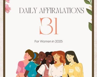 Ebook - 31 affirmations quotidiennes pour les femmes en 2025