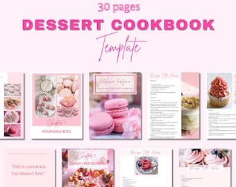 May include: A pink and white dessert cookbook template with 30 pages. The cover features the title "Wholesome Indulgence Guilt-Free Dessert Cookbook" and a photo of pink macarons. The inside pages include recipes with titles like "Recipe Title Here" and "Sugar-Free Delights".