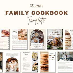 May include: A digital template for a family cookbook with 35 pages. The template includes sections for about the family, recipes, dinner traditions, snack time, and generations in the kitchen. The template has a rustic, farmhouse aesthetic with a brown and white color scheme.
