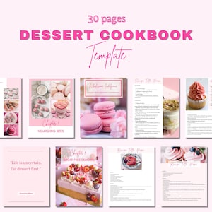 May include: A pink and white dessert cookbook template with 30 pages. The cover features the title "Wholesome Indulgence Guilt-Free Dessert Cookbook" and a photo of pink macarons. The inside pages include recipes with titles like "Recipe Title Here" and "Sugar-Free Delights".