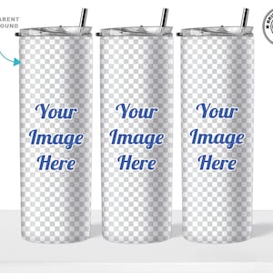 May include: Three tall, clear tumblers with lids and straws. The tumblers have a transparent background and the text "Your Image Here" in blue. The tumblers are for mockups. The words "Transparent Background" are in the upper left corner.