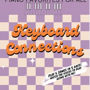 Piano Keyboard Easy Songbook. Play 5 songs in 5 days. No sheet music reading required. Play piano with your favorite tunes!