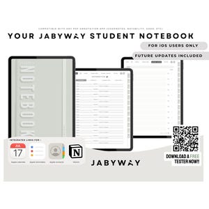 May include: Digital student notebook displayed on three tablets. The text "YOUR JABYWAY STUDENT NOTEBOOK" is at the top. The notebook is compatible with PDF annotation apps. The image includes the text "FOR IOS USERS ONLY" and "FUTURE UPDATES INCLUDED". A QR code is present with the text "DOWNLOAD A FREE TESTER NOW!!".
