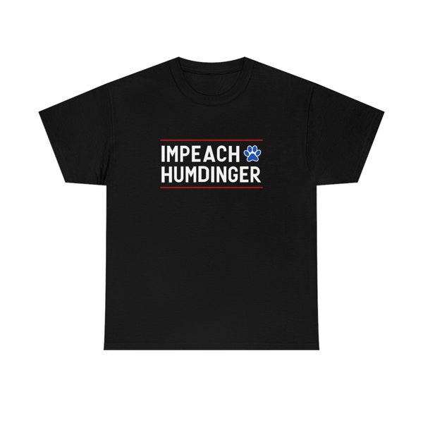 Impeach Humdinger shirt