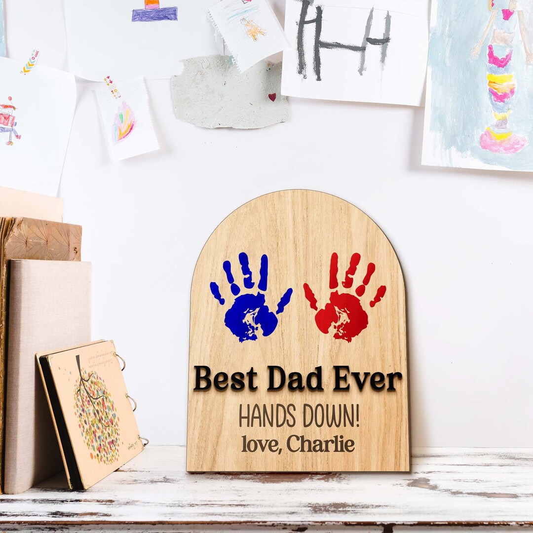 Personalized Best Dad Hands Down Sign Personalized Fathers Day Gift