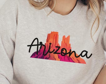 Custom Arizona Sweatshirt, Arizona Rock Formation Sweater, Hiking Crewneck, Outdoor Vacation Shirt, Arizona Travel Sweatshirt, Gift for Her