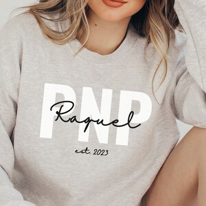 Personalized PNP Sweatshirt, Graduation Gift for Peds Nurse, Pediatric Nurse Practitioner Shirt, Custom Peds Nurse Sweater, PNP Crewneck