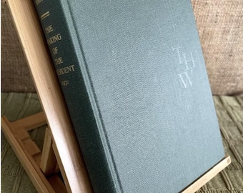 1972 Book The Making Of The President Antheneum Publishers Hardcover